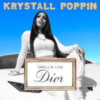 Smellin Like Dior (Single)