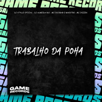 Trabalho Da Poha (Single)