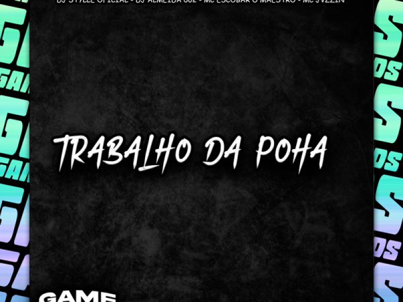 Trabalho Da Poha (Single)