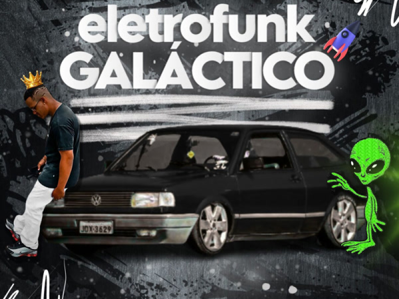 ELETROFUNK GALÁCTICO (Single)