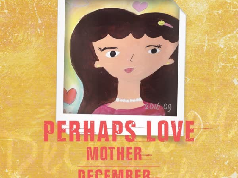 Perhaps love