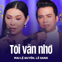 Tôi Vẫn Nhớ (Single)