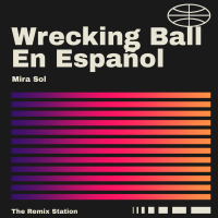 Wrecking Ball en Español (Single)