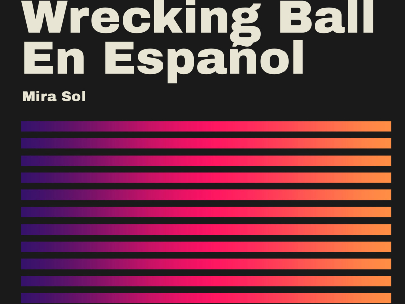 Wrecking Ball en Español (Single)
