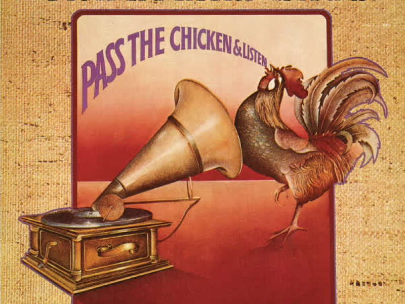 Pass The Chicken & Listen