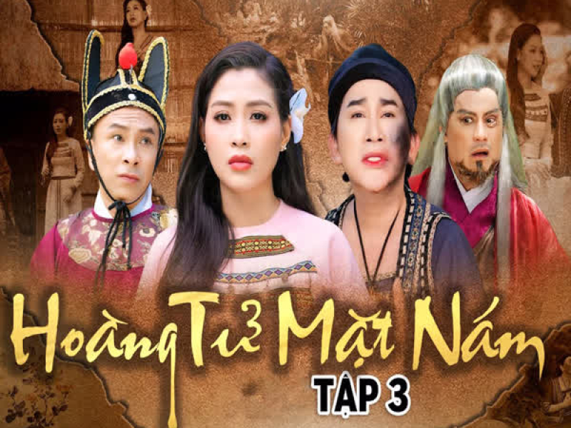 Tập 3 - Hoàng Tử Mặt Nám (Single)