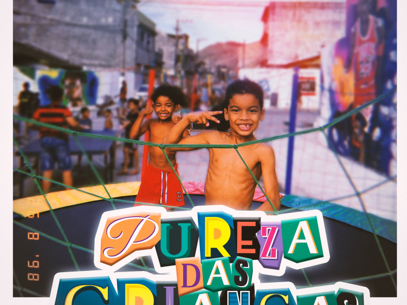 Pureza Das Crianças (Single)