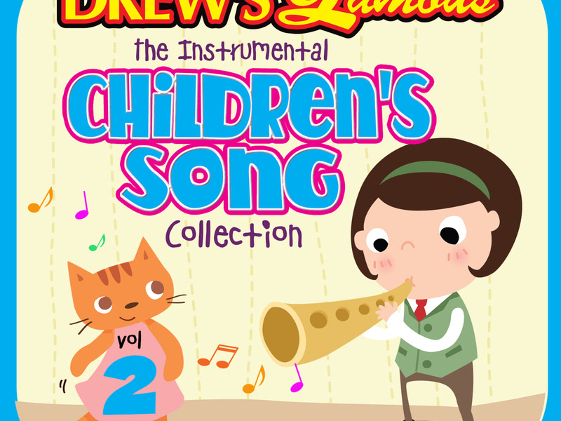 Drew's Famous The Instrumental Children's Song Collection (Vol. 2)