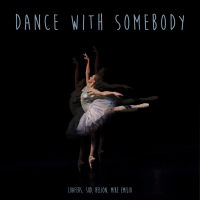 Dance With Somebody (Single)