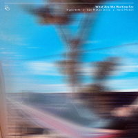 What Are We Waiting For (Single)