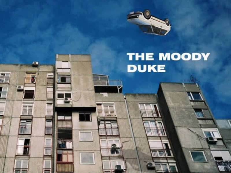 The Moody Duke (Single)