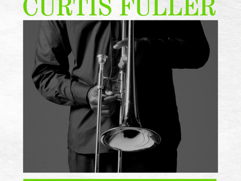 Curtis Fuller with Red Garland
