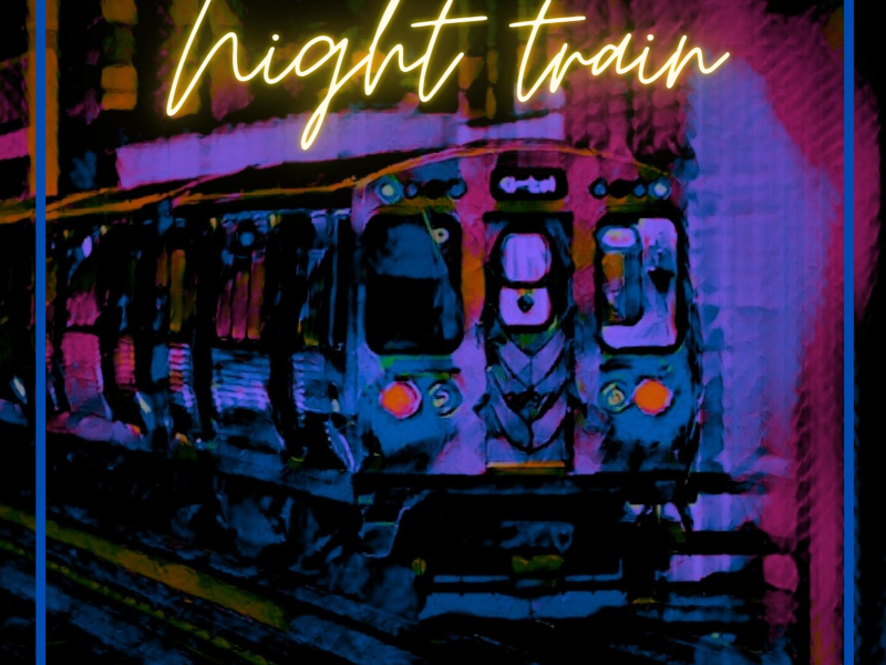 Night Train (Single)