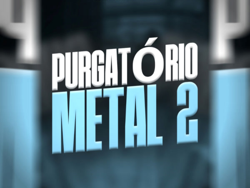 PURGATÓRIO MENTAL 2 (Single)