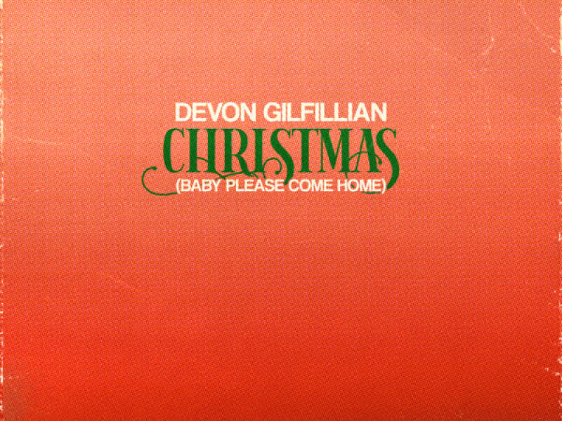 Christmas (Baby Please Come Home) (Single)