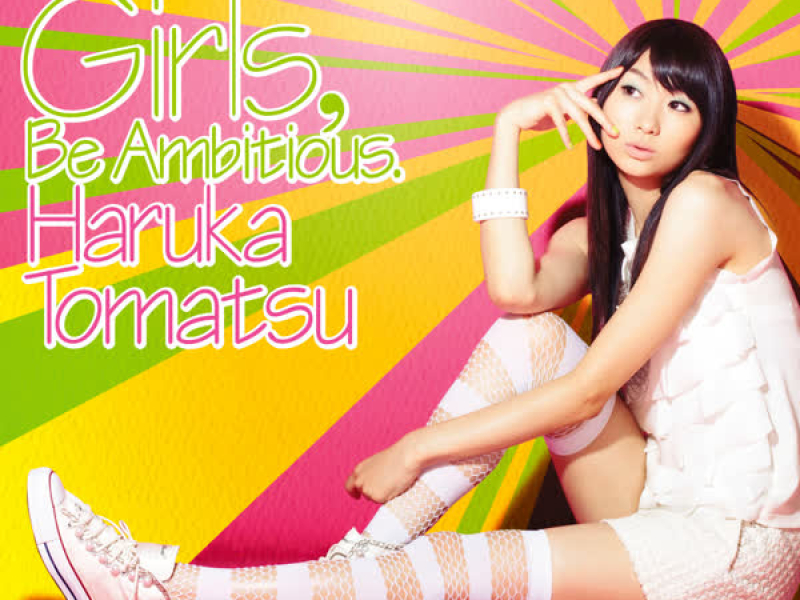 Girls, Be Ambitious.