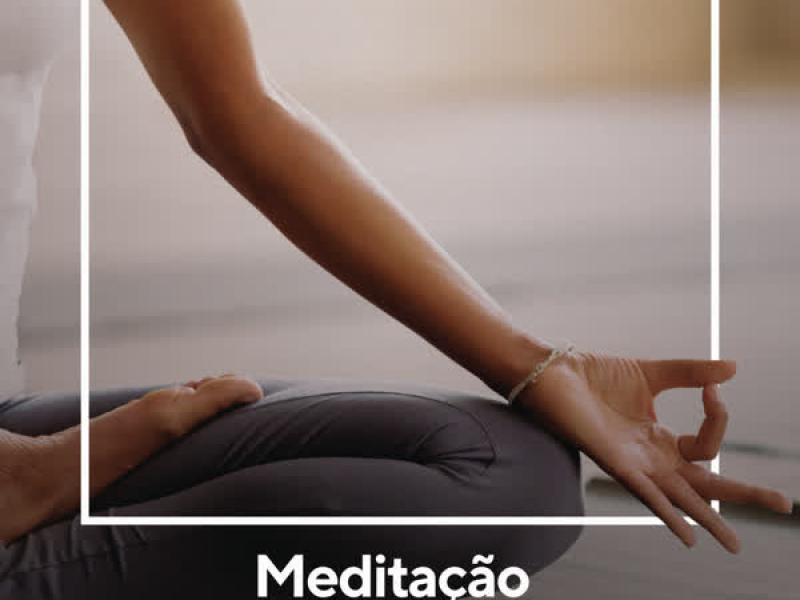 Meditação e Relaxamento