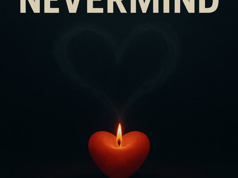 Nevermind (Single)