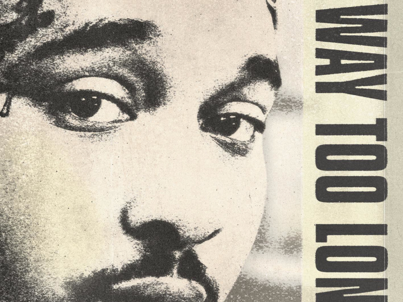 Way Too Long (Single)