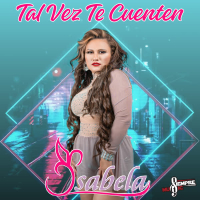Tal Vez Te Cuenten (Single)