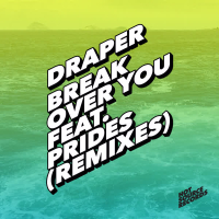 Break over You (Remixes) (EP)