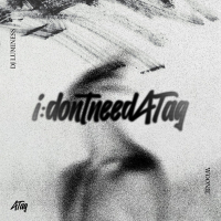 i:dontneedATag (Single)