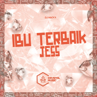 Ibu Terbaik Jess (Single)