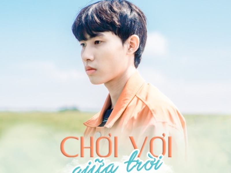 Chơi Vơi Giữa Trời (Single)