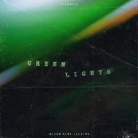 Greenlights (Single)