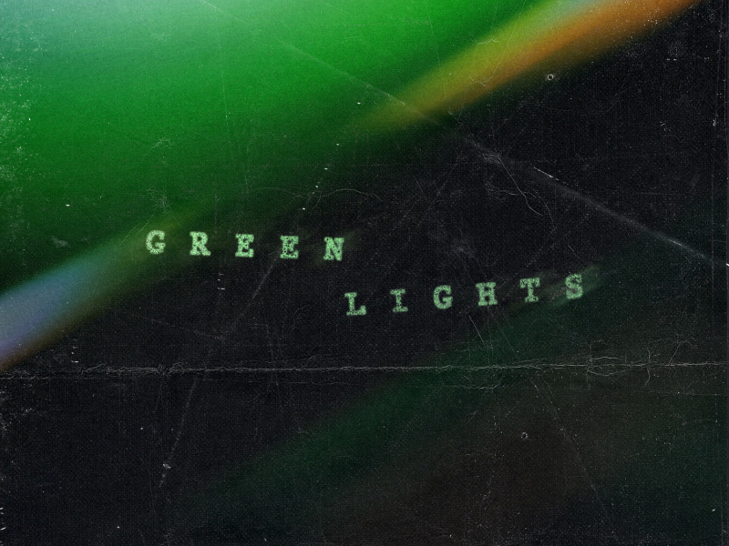 Greenlights (Single)