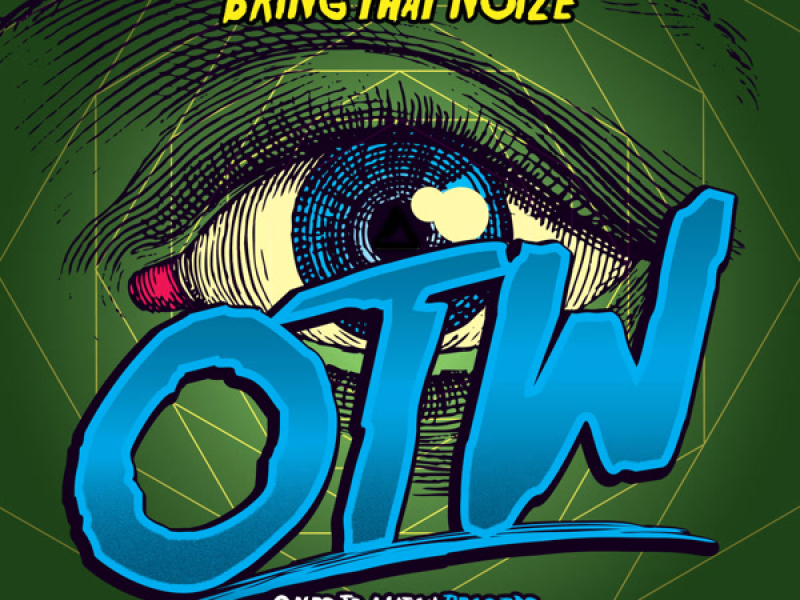 Bring That Noize (Single)