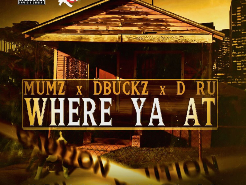 Where Ya At (Single)