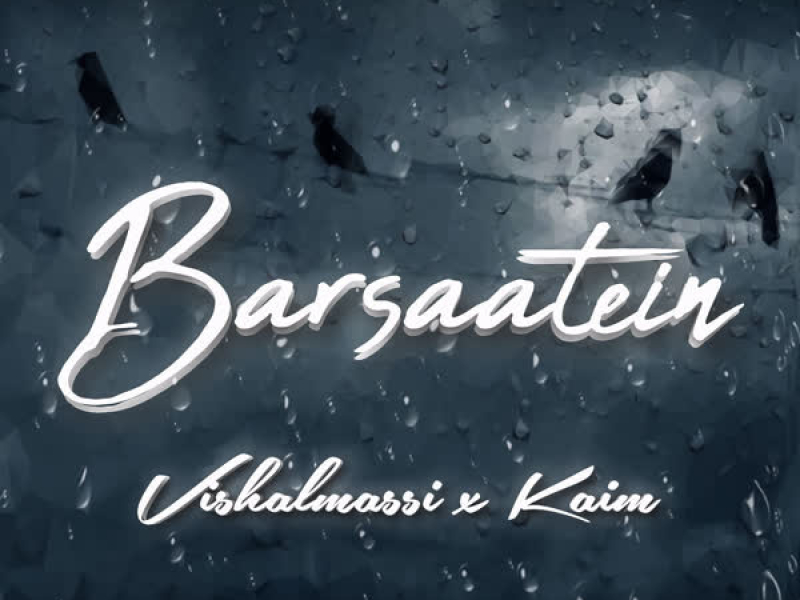 Barsaatein (Single)