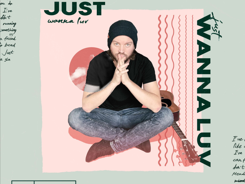 just wanna luv (Single)