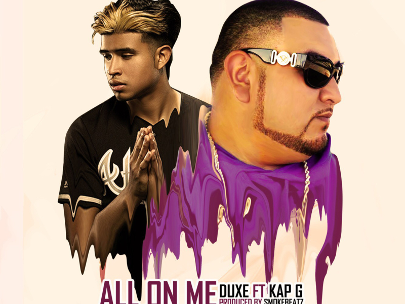 All On Me (feat. Kap G)