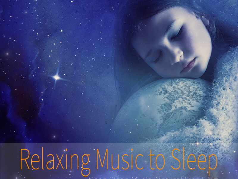 Relaxing Music to Sleep: Deep Sleep Music, Natural Sleep Aid (Nature Sounds Version) (Single)