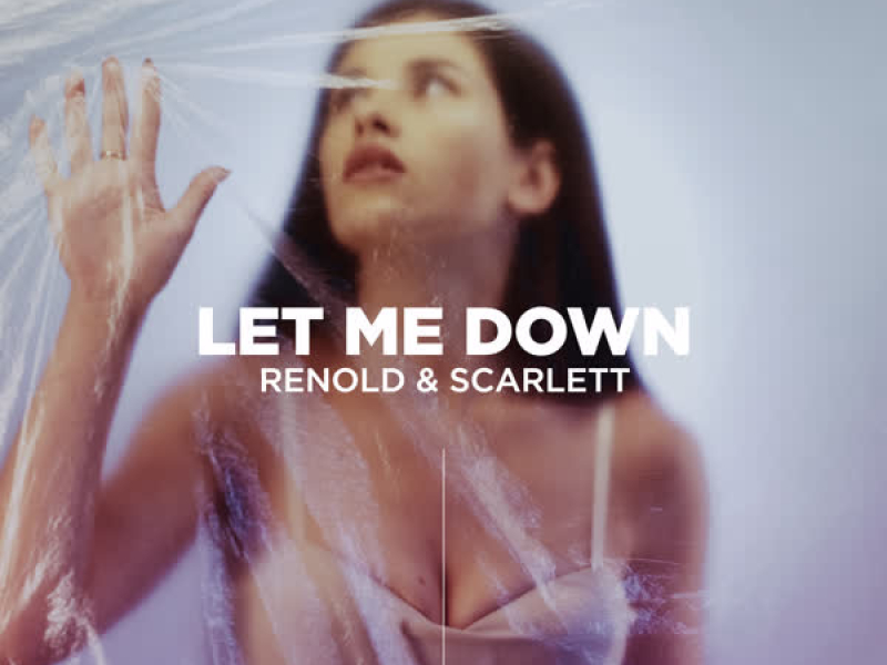 Let Me Down (Extended Mix) (Single)