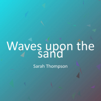 Waves upon the sand (Single)
