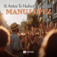 Si Antes Te Hubiera Conocido (Single)