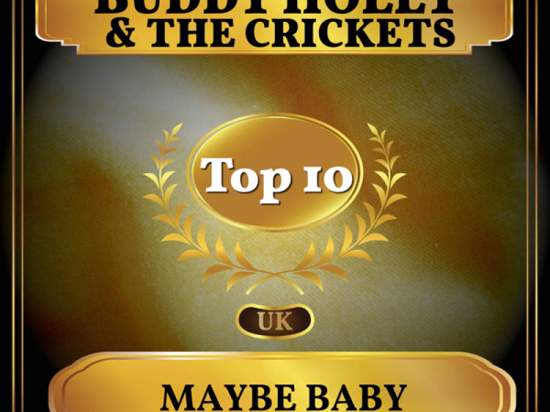 Maybe Baby (UK Chart Top 40 - No. 4) (Single)