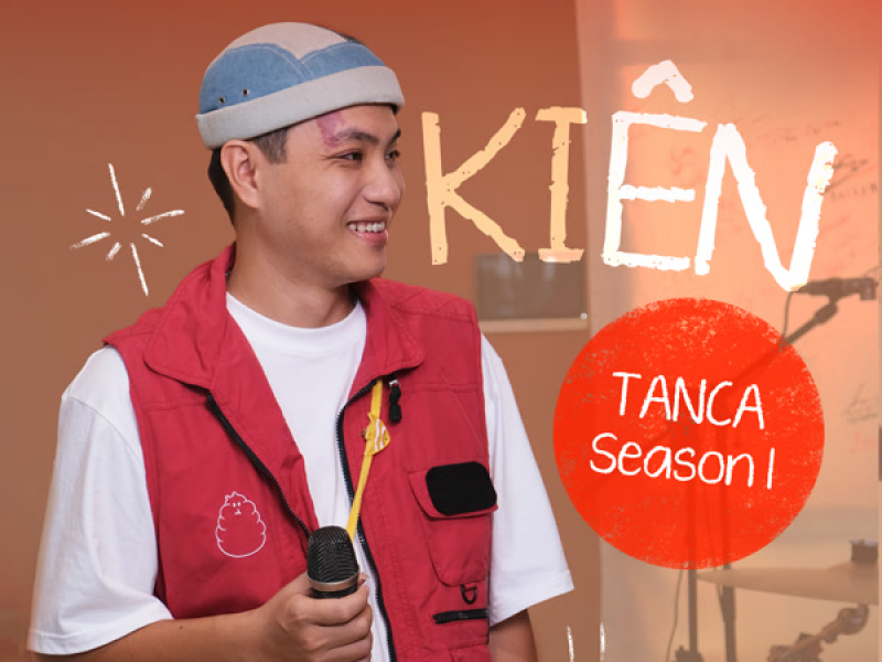 TANCA Season 1: Kiên (EP)