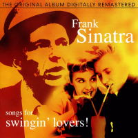 Songs For Swingin' Lovers!