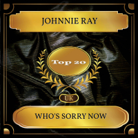 Who's Sorry Now (UK Chart Top 20 - No. 17) (Single)