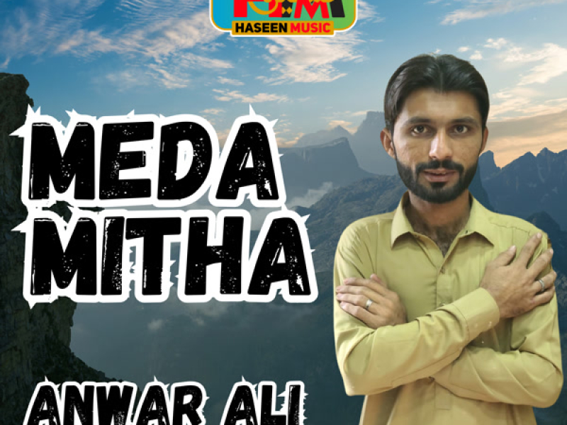 Meda Mitha (Single)