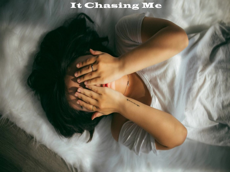 It Chasing Me (feat. Jenna Evans) (Single)
