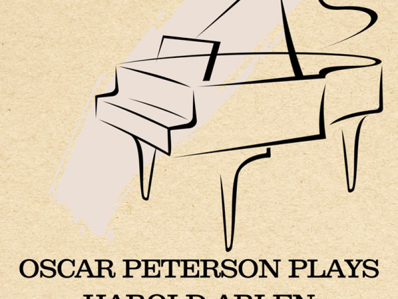 Oscar Peterson Plays Harold Arlen