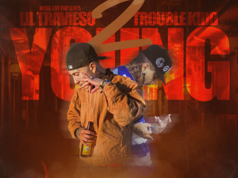 2 Young (feat. Trouble Kidd) (Single)