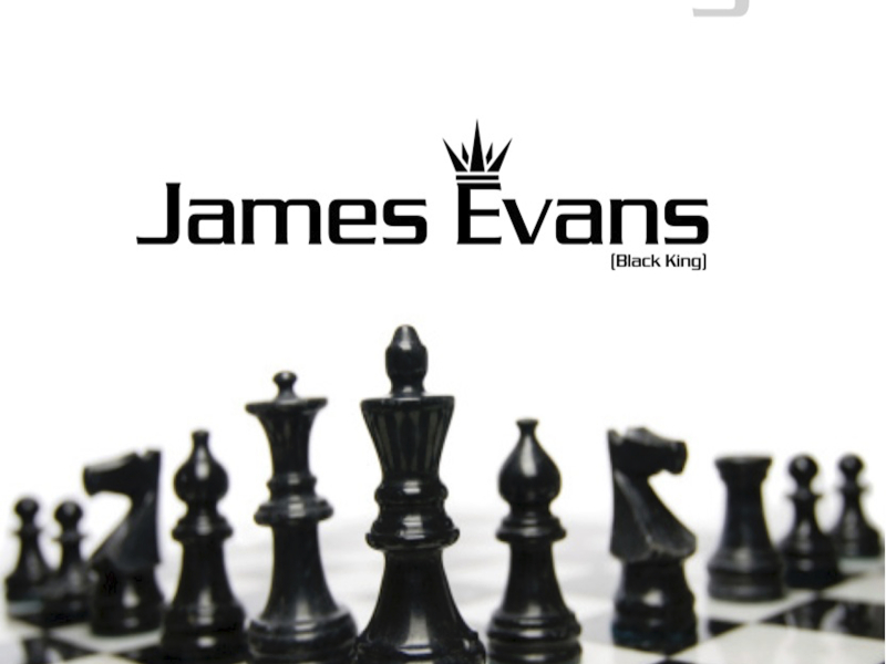 James Evans (Black King)