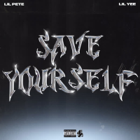 Save Yourself (feat. Lil Yee) (Single)
