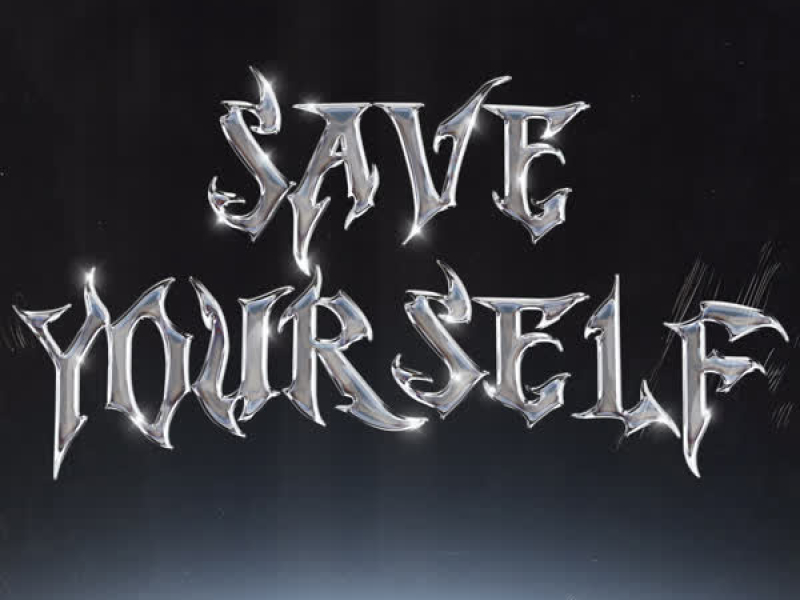 Save Yourself (feat. Lil Yee) (Single)